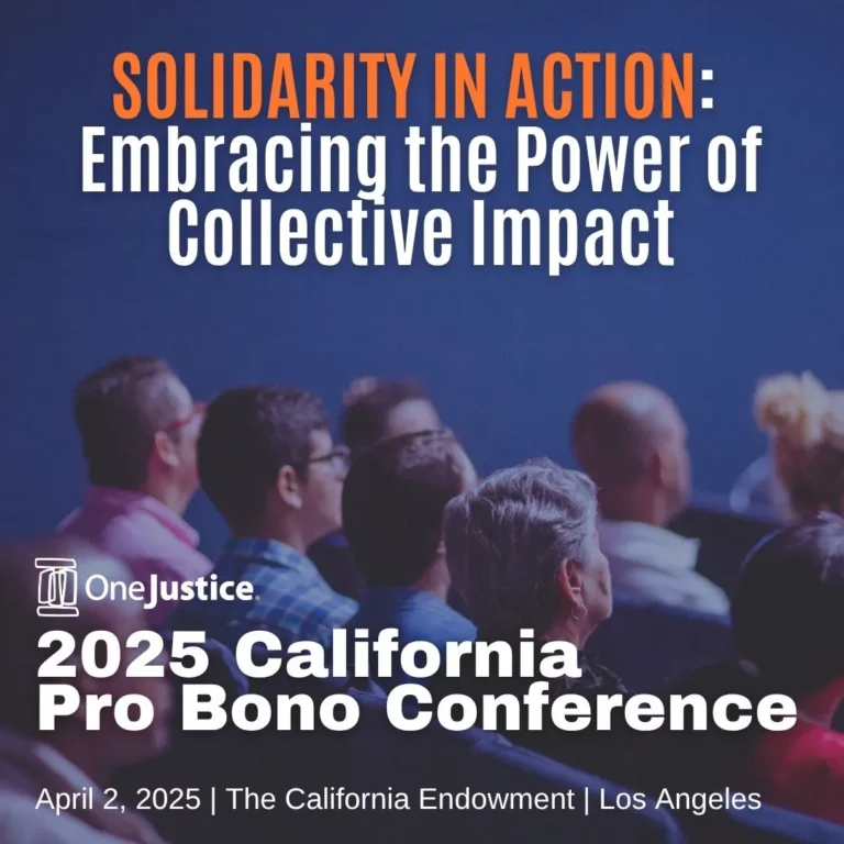 MONDAY 14 2 - The OneJustice California Pro Bono Conference