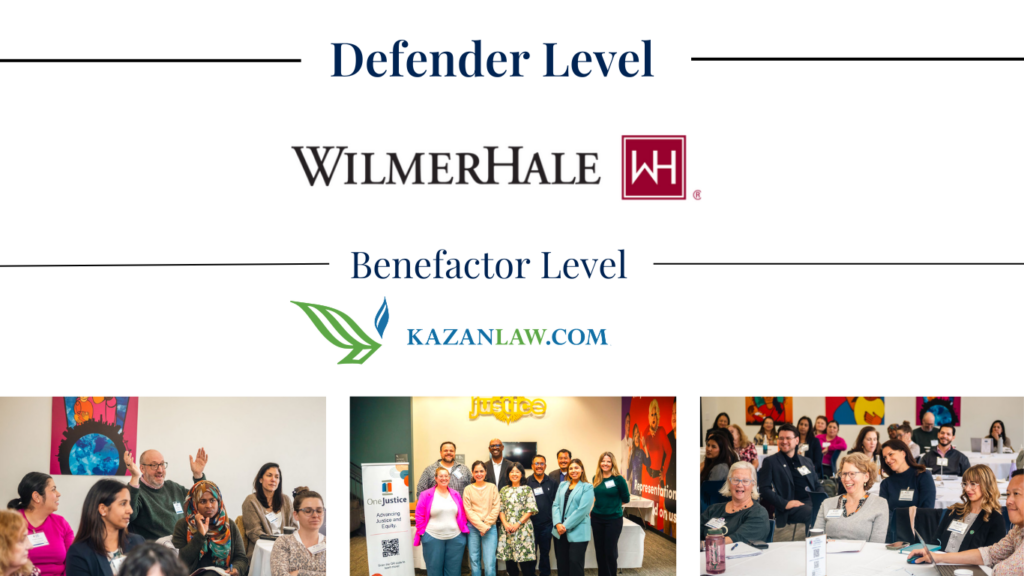 3 DEFENDER BENEFACTOR - The OneJustice California Pro Bono Conference
